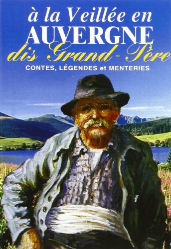 À la veillée en Auvergne