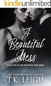 A Tragic Wreck: Beautiful Mess Trilogy Book 2 - Kindle edition by T.K
