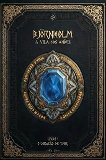 Livro Björnholm: A Vila dos Anões: O Coração de Ymir