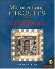 Microelectronic Circuits Revised Edition (Oxford Series in Electrical