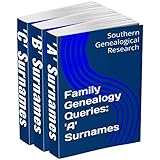 Family Genealogy Queries 3-Book Bundle: 'A' 'B' 'C' Surnames (Southern Genealogical Research)