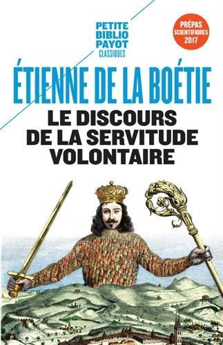 Le  discours de la servitude volontaire