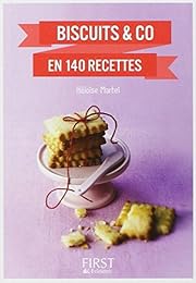 Biscuits & Co en 140 recettes