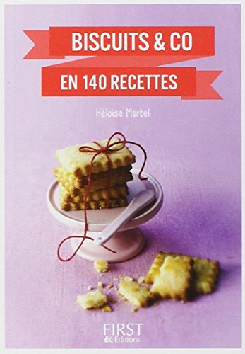 Biscuits & Co en 140 recettes