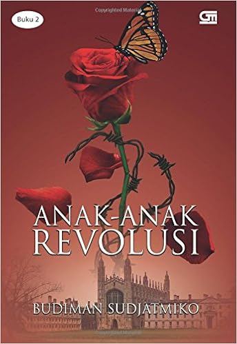 Anak Anak Revolusi Buku 2 Indonesian Edition Sudjatmiko Budiman 9786020302775 Amazon Com Books