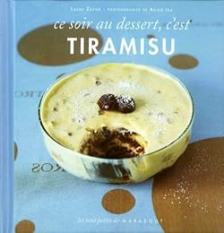 Ce soir au dessert, c'est tiramisu & délices d'Italie