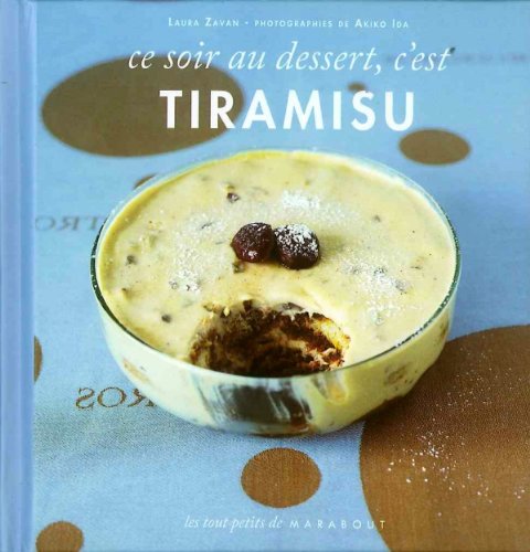 Ce soir au menu Tiramisù by (Hardcover)