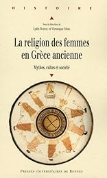 La  religion des femmes en Grèce ancienne