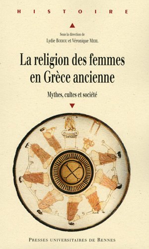 La  religion des femmes en Grèce ancienne