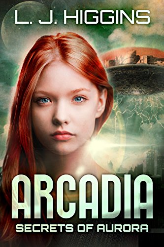 Arcadia (Secrets of Aurora Book 3)