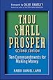 Thou Shall Prosper: Ten Commandments for Making Money