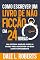 Livro Como escrever um livro de não ficção em 24 horas (Autopublicação com Dale 5)
