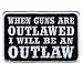 Hot Leathers When Guns are Outlawed Second Amendment Support Patch (4
