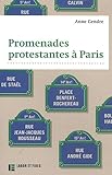 Promenades protestantes à Paris by 