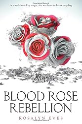Blood Rose Rebellion