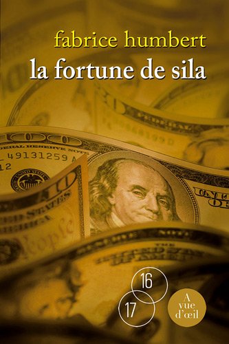 La  fortune de Sila