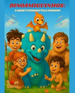 Livro DINOAMIGUINHOS: O BEBÊ PTERODÁCTILO PERDIDO
