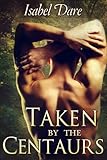 Taken by the Centaurs