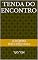 Livro TENDA do ENCONTRO: אׂהֶל מׂעֵד