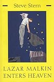 Lazar Malkin Enters Heaven (Library of Modern Jewish Literature) by 