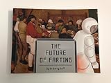 The Future of Farting