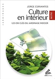 Culture en intérieur