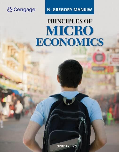 PRINCIPLES MICROECONOMICS (MindTap Course List): 9780357133484
