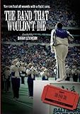 ESPN Films 30 for 30: The Band That Wouldn't Die