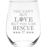 C M - You Can't Buy Love But You Can Rescue It Stemless Wine Glass, 17 oz - Gift for Cat and Dog Lovers