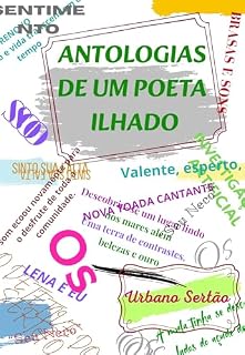 Livro ANTOLOGIAS DE UM POETA ILHADO