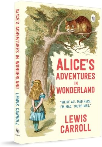 Amazon.com: Alice's Adventures in Wonderland & Through the Looking
