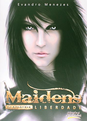 Livro Maidens   Gladiatrix   Liberdade