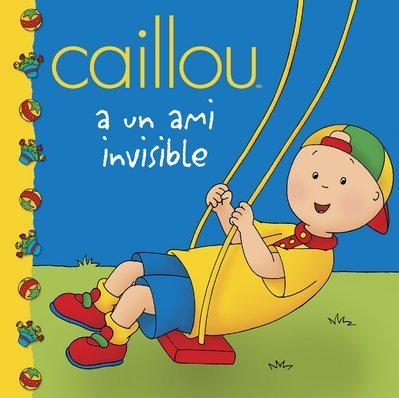 Caillou a un ami invisible