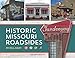 Historic Missouri Roadsides