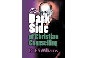 The Dark Side of Christian Counselling