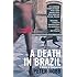 A Death in Brazil: A Book of Omissions