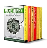 Make Money from Home: Profitable Passive Income Ideas. 6 books in 1: Dropshipping, Amazon FBA, Online Marketing, How to Swing Trade, Options Trading for Beginners, Forex Trading Strategies by George Brand Jim Work  Matthew Bear