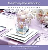 The Complete Wedding Planner & Organizer by 