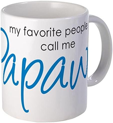11 Ounce Ceramic Printed Coffee Mug Favorite People Call Me Papaw "