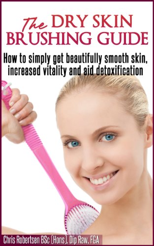 The Dry Skin Brushing Guide Book