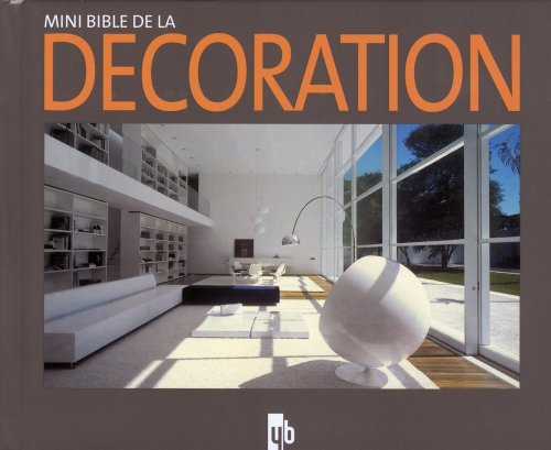 Mini bible de la décoration