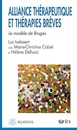 Alliance thérapeutique et thérapies brèves