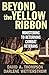 Beyond the Yellow Ribbon: Ministering to Returning Combat Veterans by David A. Thompson, Darlene F. Wetterstrom