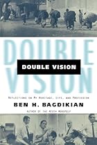 Double Vision: Reflections on My Heritage, Life, and Profession