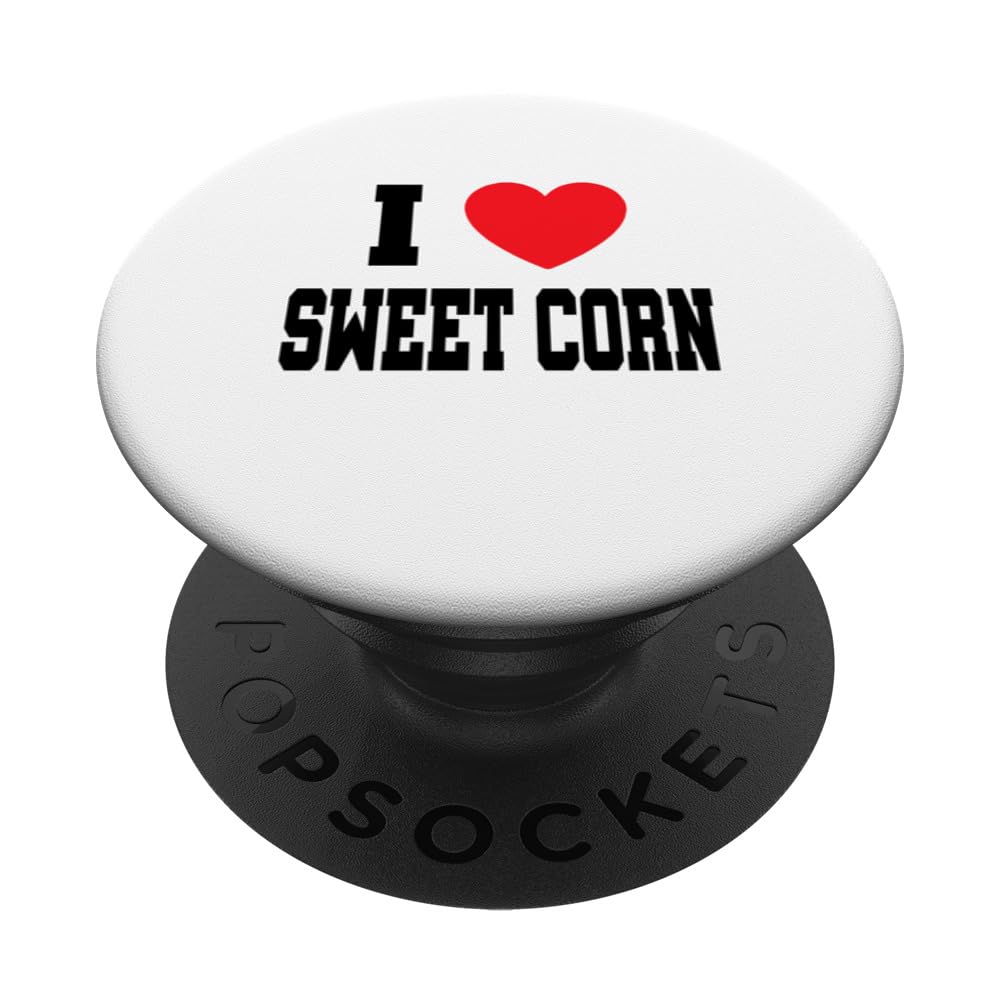 I Love Sweet Corn PopSockets Swappable PopGrip