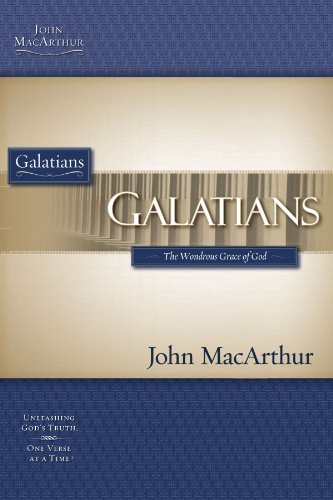 GALATIANS (Macarthur Bible Studies)