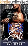 Rock Hard Seal: A Navy Seal & A Virgin Romance
