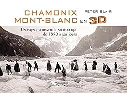 Chamonix Mont-Blanc en 3D