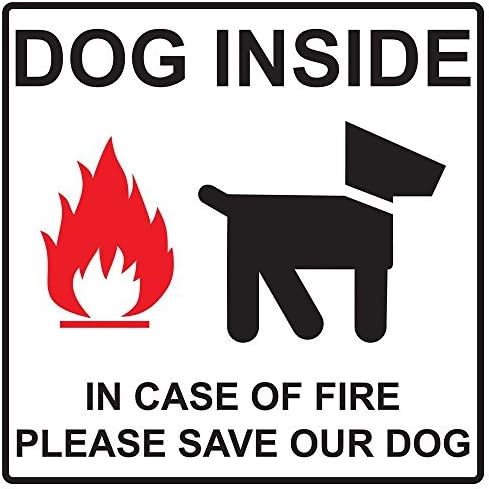 Dog Inside In Case Of Fire Please Save Our Dog Vinyl Stickers Signs Self-adhesive Lables Sticker Decal Signs Novelty Funny 6 X 6 In With English
