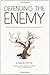 Defending the Enemy: Justice for the WWII Japanese War Criminals by Elaine B. Fischel